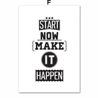 Motivational inspiring quotes wall art canvas with bold black text 'Start Now Make It Happen' on a white background, perfect for transforming your space.